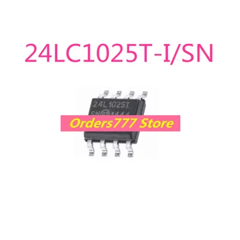 Нов внос на оригинални 24LC1025T-I/SN 24LC1025 24L1025I 24LC1025 sop8 Гаранция за качеството на съхранение